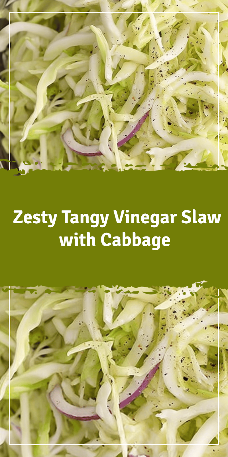 Tangy Vinegar Slaw with Cabbage and Onion